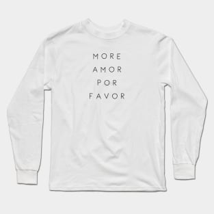 Amor Amor Long Sleeve T-Shirt